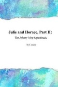 Cover: Julie and Horace, Part II - Rosedog Books