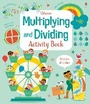 Cover: Multiplying and Dividing Activity Book - Usborne Publishing Ltd