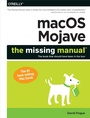 Cover: Macos Mojave: The Missing Manual - O'Reilly