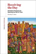 Cover: Receiving the Day - Fortress Press,U.S.