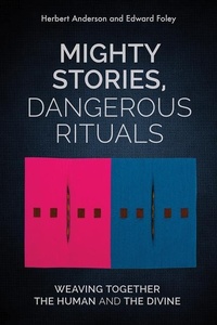 Enlarge image Cover: Mighty Stories, Dangerous Rituals - Fortress Press,U.S.