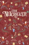 Cover: Reading Planet - The Nutcracker - Level 6: Fiction (Jupiter) - Rising Stars UK Ltd