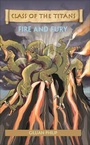 Cover: Reading Planet - Class of the Titans: Fire and Fury - Level 7: Fiction (Saturn) - Rising Stars UK Ltd