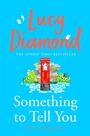 Cover: Something to Tell You - Macmillan
