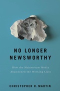 Cover: No Longer Newsworthy - ILR Press
