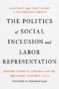Cover: The Politics of Social Inclusion and Labor Representation - ILR Press