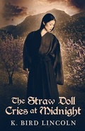 Cover: The Straw Doll Cries at Midnight - Tiger Lily