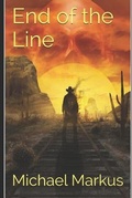 Cover: End of the Line - Independently Published