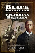 Cover: Black Americans in Victorian Britain - Pen & Sword History