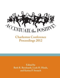 Enlarge image Cover: Accentuate the Positive - Against the Grain Press