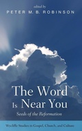 Cover: The Word Is Near You - Wipf & Stock Publishers