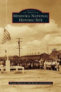 Cover: Minidoka National Historic Site - Arcadia Publishing Library Editions