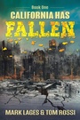 Cover: California Has Fallen - AUTHORHOUSE