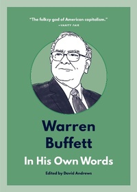 Abbildung von: Warren Buffett: In His Own Words - Surrey Books,U.S.