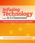 Cover: Infusing Technology in the K-5 Classroom - International Society for Technology in Education