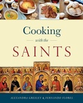 Cover: Cooking with the Saints - Sophia Institute Press