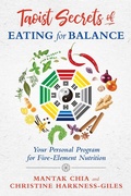 Cover: Taoist Secrets of Eating for Balance - Destiny Books,U.S.