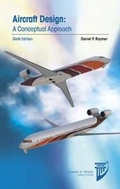 Cover: Aircraft Design: A Conceptual Approach - American Institute of Aeronautics & Astronautics