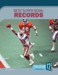 Cover: Best Super Bowl Records - 12-Story Library