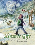 Cover: Hiram's Gift - MacLaren-Cochrane Publishing