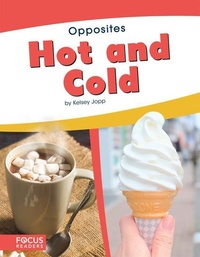Enlarge image Cover: Hot and Cold - Focus Readers