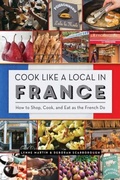 Cover: Cook Like a Local in France - Countryman Press Inc.