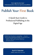 Cover: Publish Your First Book - Great Little Book Publishing Co., Inc.