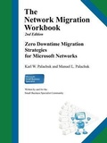 Cover: The Network Migration Workbook - Great Little Book Publishing Co., Inc.