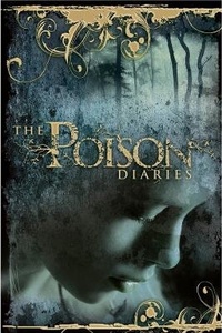 Enlarge image Cover: The Poison Diaries - HarperCollins