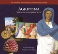 Cover: Agrippina "Atrocious and Ferocious" - Goosebottom Books Llc