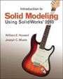 Cover: Introduction to Solid Modeling Using SolidWorks 2010 - McGraw-Hill Professional