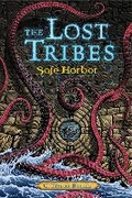 Cover: The Lost Tribes: Safe Harbor - Charlesbridge Moves