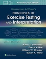 Cover: Wasserman & Whipp's Principles of Exercise Testing and Interpretation - WOLTERS KLUWER HEALTH