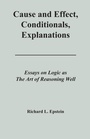 Cover: Cause and Effect, Conditionals, Explanations - Advanced Reasoning Forum