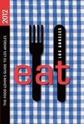 Cover: EAT: Los Angeles - Prospect Park Books