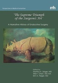 Cover: 'The Supreme Triumph of the Surgeon's Art' - University of California Medical Humanities Press