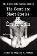 Cover: The Complete Short Stories of Emile Zola, Volume 3 - Emile Zola Society