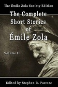 Cover: The Complete Short Stories of Emile Zola, Volume II - Emile Zola Society