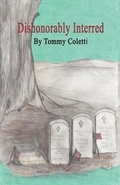 Cover: Dishonorably Interred - Michelle Nelson