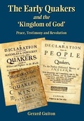 Cover: The Early Quakers and 'the Kingdom of God' - Inner Light Books
