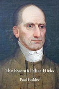 Cover: The Essential Elias Hicks - Inner Light Books