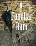Cover: Familiar Rain - Chinook Publishing Inc (US)