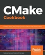 Cover: CMake Cookbook - Packt Publishing Limited