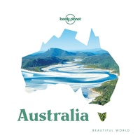 Abbildung von: Lonely Planet Beautiful World Australia - Lonely Planet Global Limited