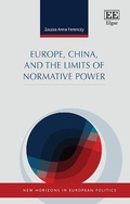 Cover: Europe, China, and the Limits of Normative Power - Edward Elgar Publishing