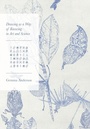 Cover: Drawing as a Way of Knowing in Art and Science - Intellect Books