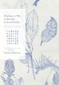 Cover: Drawing as a Way of Knowing in Art and Science - Intellect Books