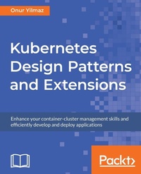 Abbildung von: Kubernetes Design Patterns and Extensions - Packt Publishing