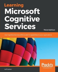 Abbildung von: Learning Microsoft Cognitive Services - Packt Publishing