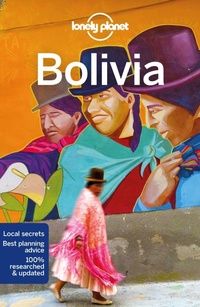 Abbildung von: Lonely Planet Bolivia - Lonely Planet Global Limited